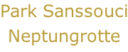Park Sanssouci Neptungrotte
